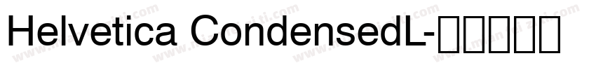 Helvetica CondensedL字体转换